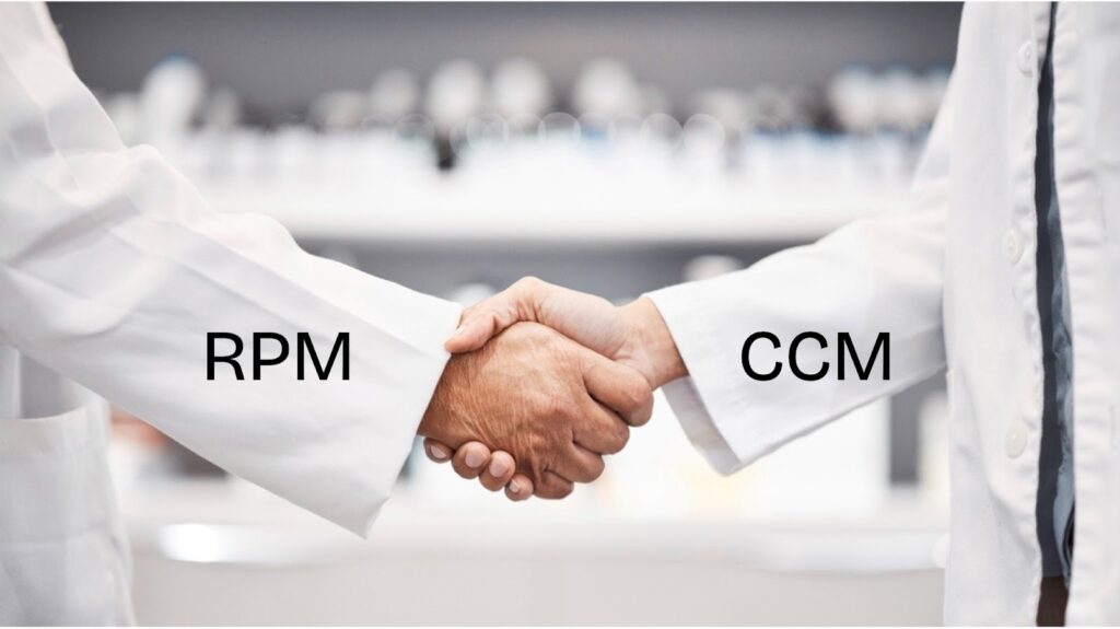 Combining CCM and RPM for $349.05 Per Patient Per Month